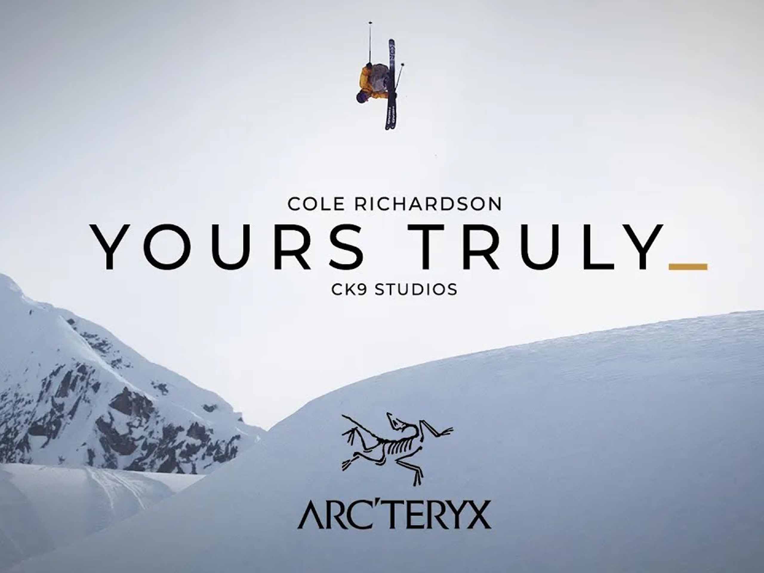 Arc’teryx – Yours Truly // Cole Richardson